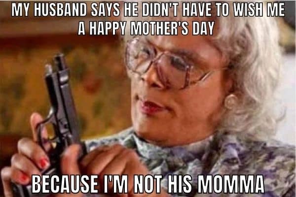 Happy Mothers Day Meme on Husband