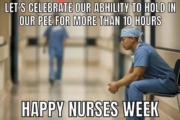 22 Best Nurses Week Memes To Survive Your Shift In 2023