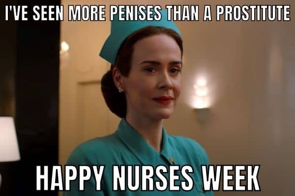 Happy Nurses Week Meme on Penis
