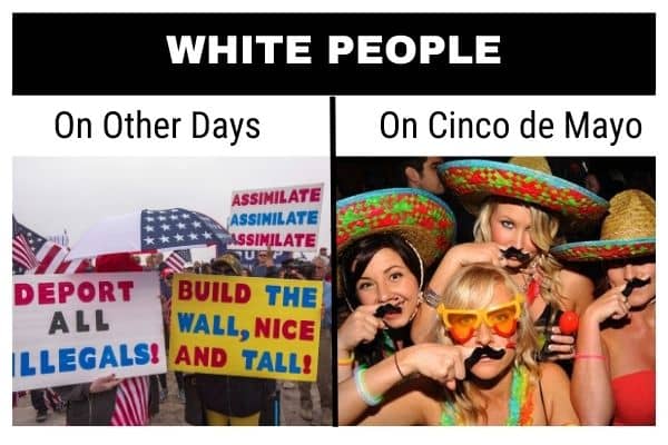 Hilarious Cinco de Mayo meme on White People