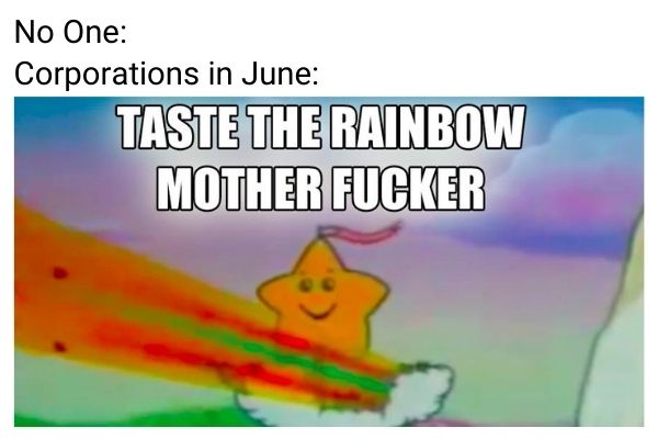 June Meme on Pride Month