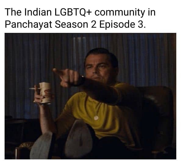 LGBTQ Meme on Panchayat 2