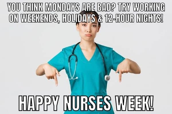 Meme on Nurses Week
