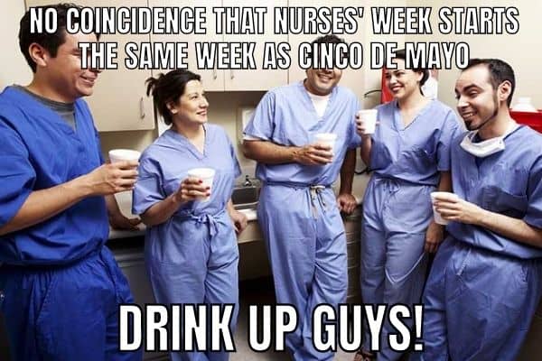 Nurse Day Meme on Cinco De Mayo