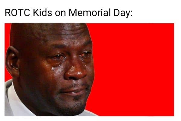ROTC Meme on Memorial Day