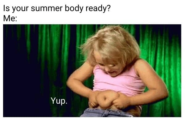 Summer Body Meme