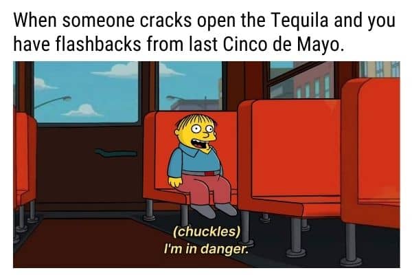 Tequila Meme on Cinco De Mayo