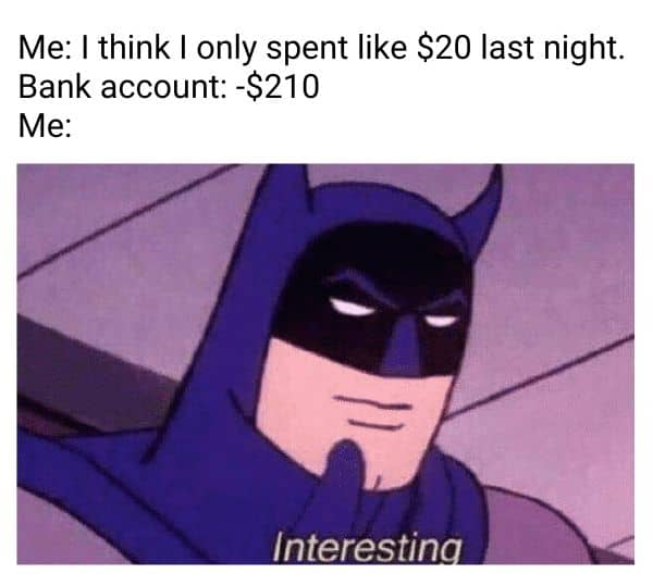 Bank Account Meme on Negative Balance