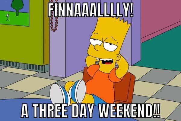 Bart Relaxed Meme on 3 Day Weekend