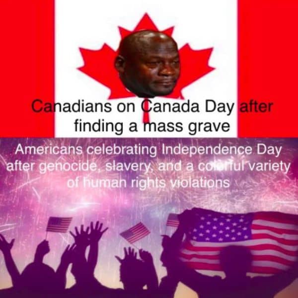 Canada Day Meme on Mass Grave