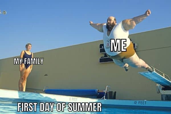First Day of Summer Meme on Pool Diving
