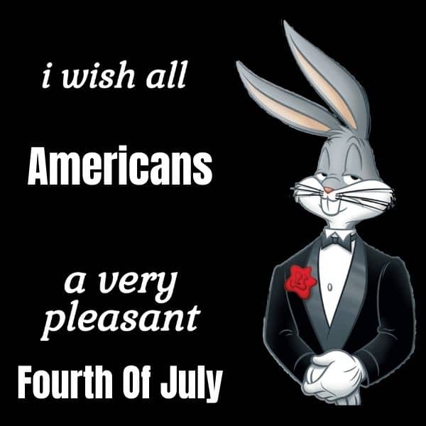 Funny Fourth of July Joke on Bugs Bunny