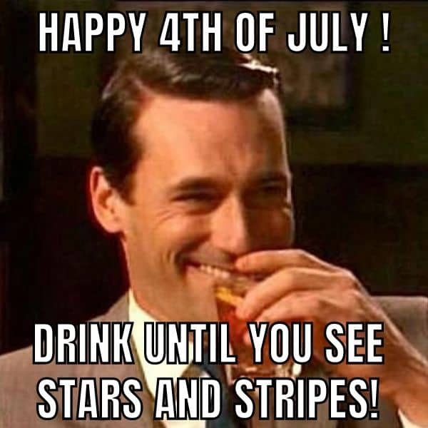 Happy 4th of July Meme on Drinking