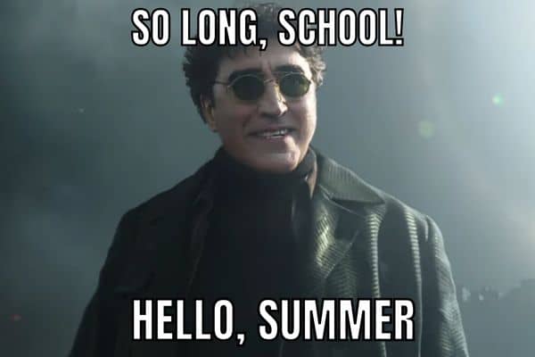 Hello Summer Meme on School