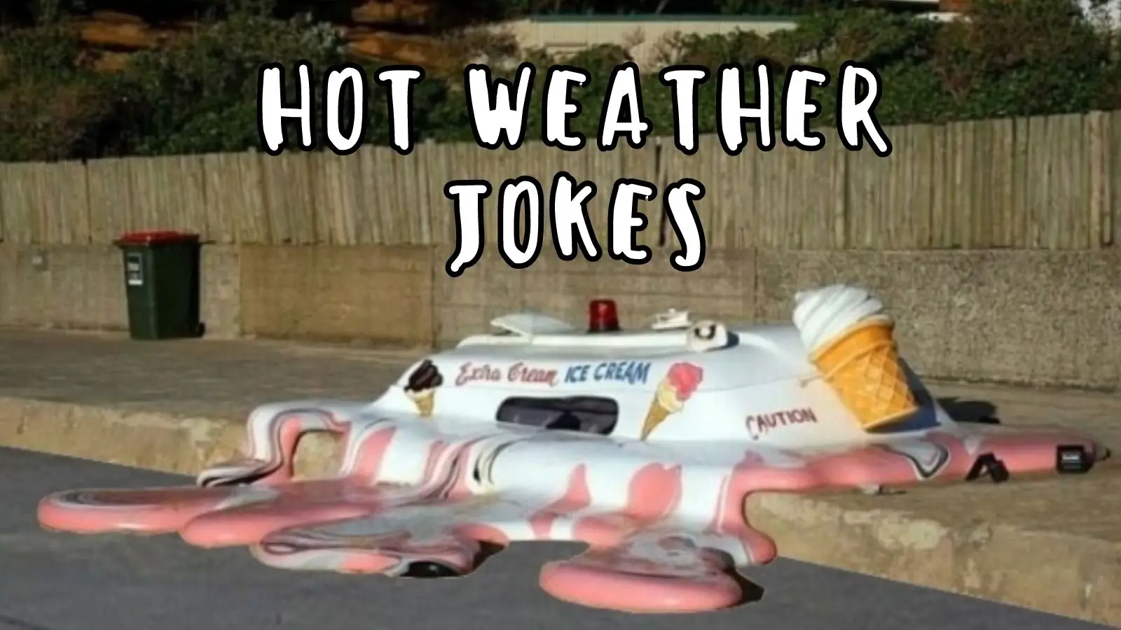 50 Funny Hot Weather Jokes To Beat The Heat - HumorNama