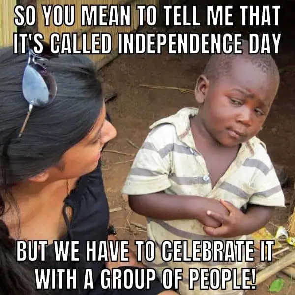 Independence Day Meme on Fourth July