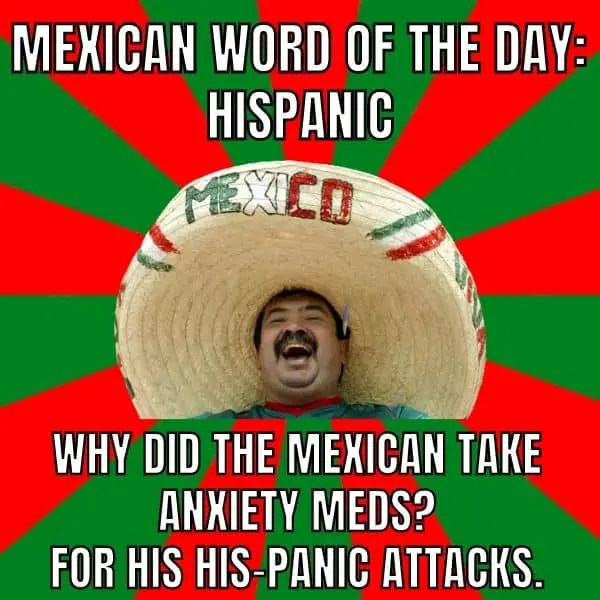 35 Best Mexican Word Of The Day Memes In 2023 - HumorNama