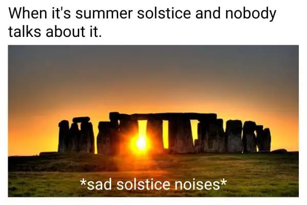 Stonehenge Meme on Summer Solstice