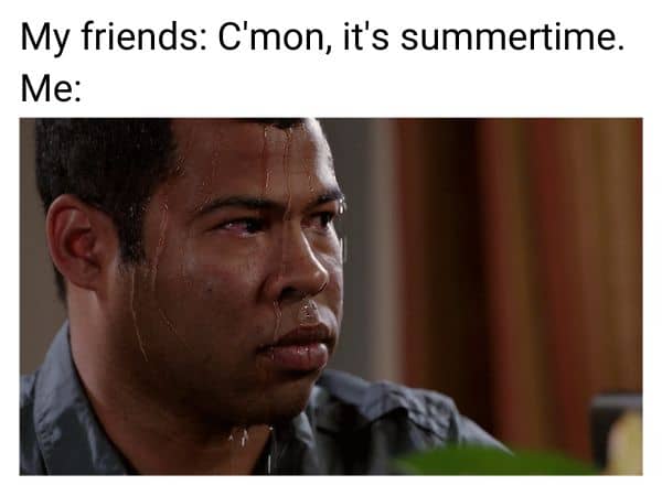 Summertime Heat Meme