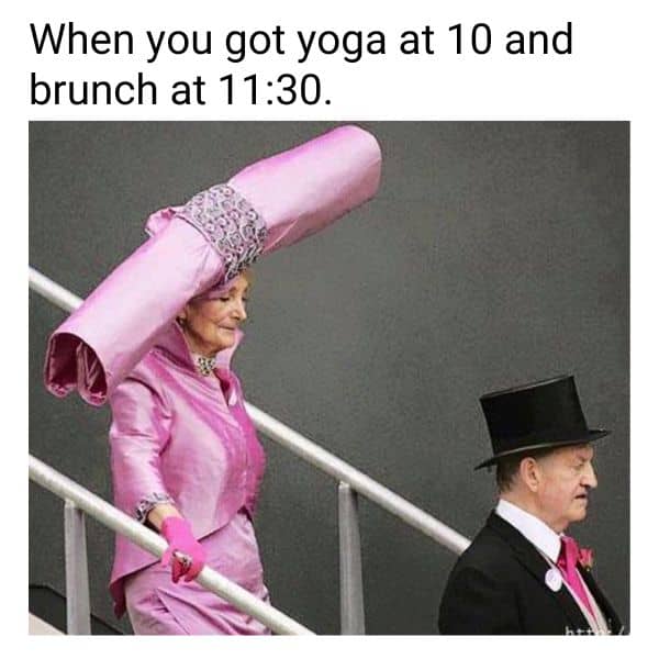 Yoga Mom Meme on Brunch