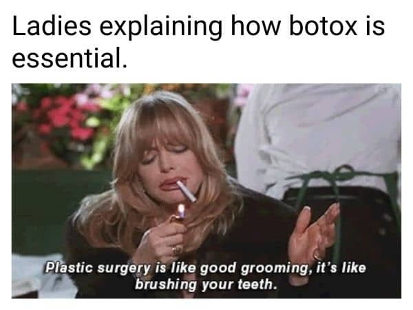 Botox Plastic Surgery Meme