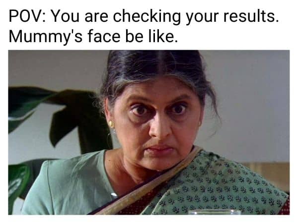 CBSE Results Mummy Meme