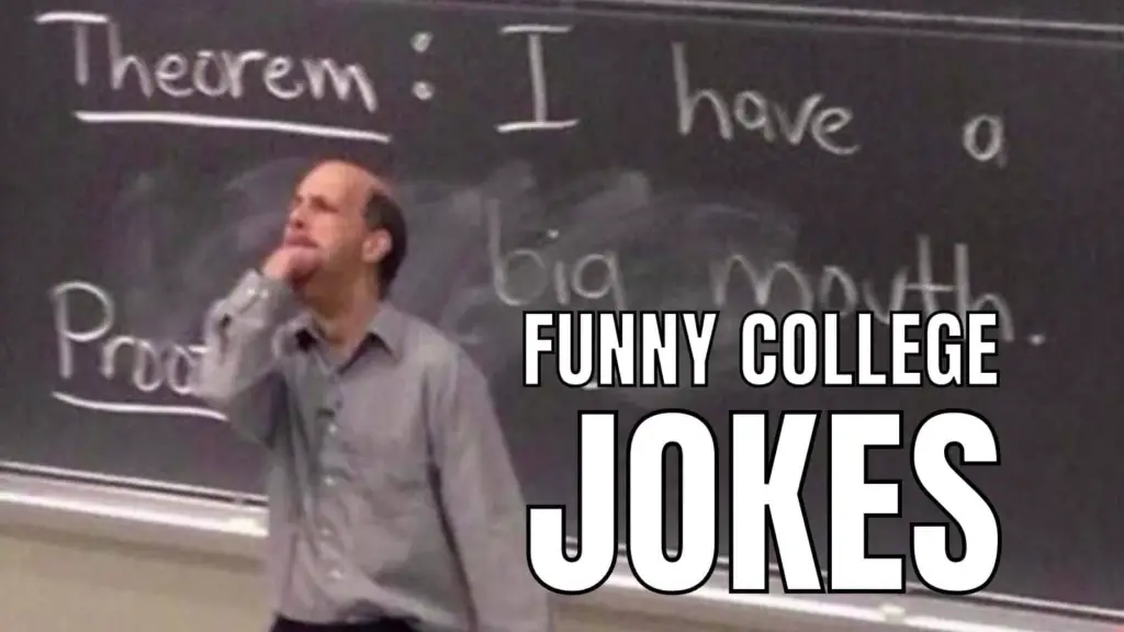 90 Funny College Jokes To Survive Long Lectures In 2024