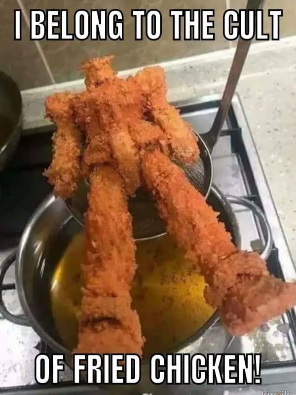 Fried Chicken Cult Meme