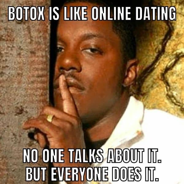 Funny Botox Quote on Dating