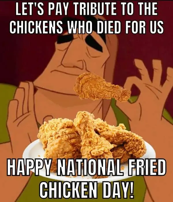 Happy National Fried Chicken Day Meme on Tribute