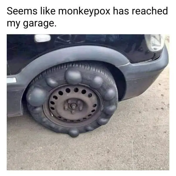 Monkeypox Rash Meme on Car Tyre