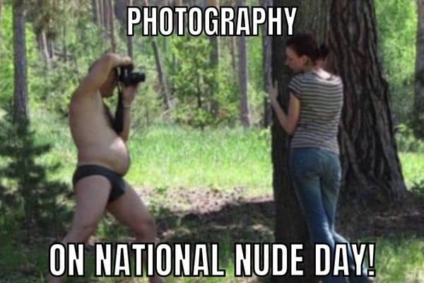 National Nude Day Meme on Photography