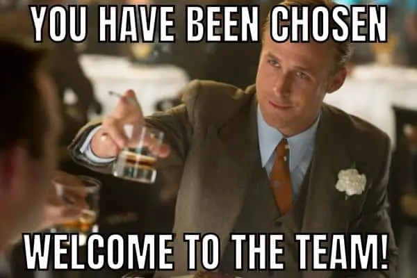 Welcome To The Team Meme on Ryan Gosling