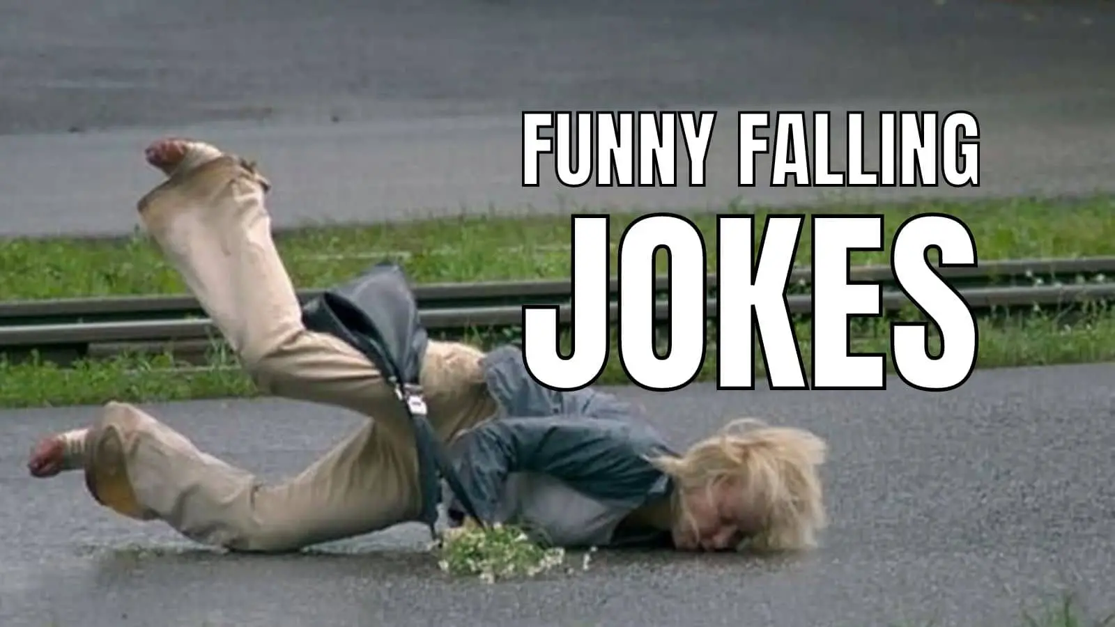 50 Falling Jokes For Those Who Can't Watch Their Step