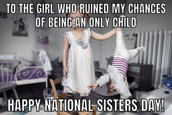 Funny National Sisters Day Meme on Girls