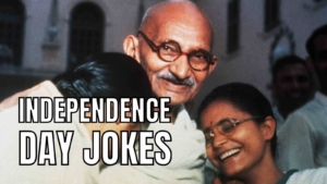 Independence Day Jokes For 15 August