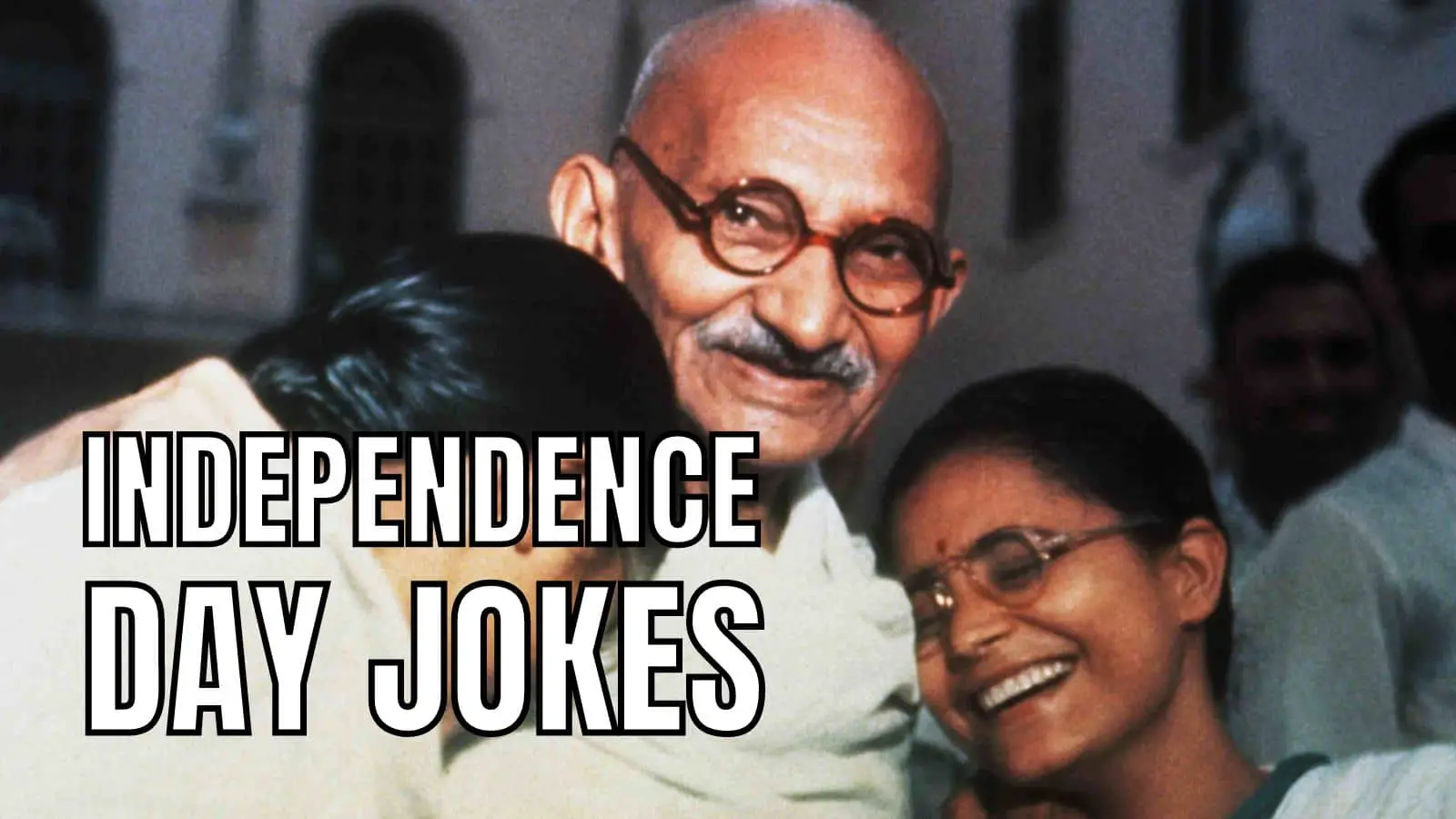 30 Independence Day Jokes To Celebrate 15 August In 2022