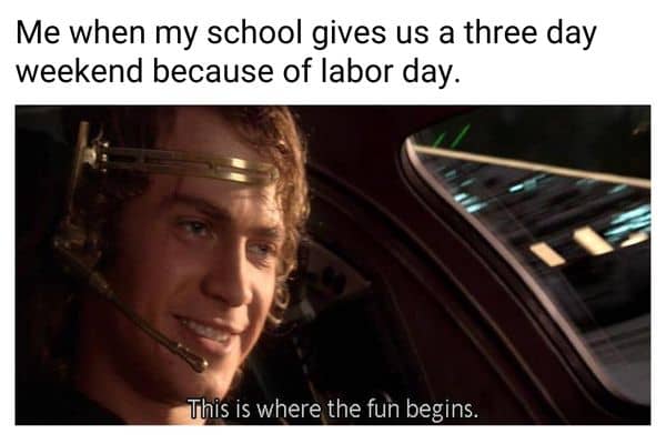 Labor Day School Meme
