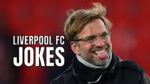 Liverpool Jokes for Scouser
