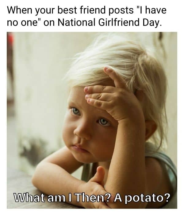 National Girlfriend Day Meme on Bestfriend
