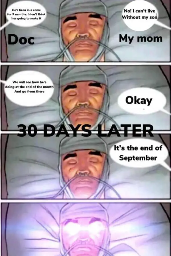 End Of September Meme on Coma