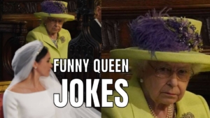 Funny Queen Jokes on England