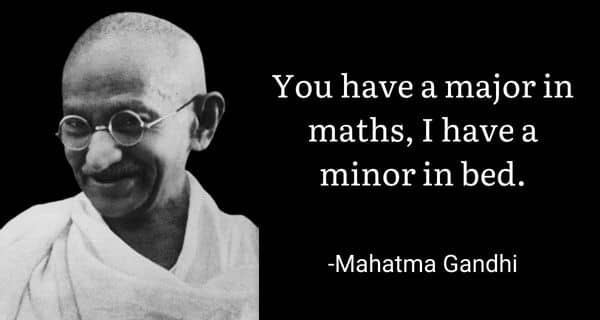 Major in Maths Meme on Mahatma Gandhi