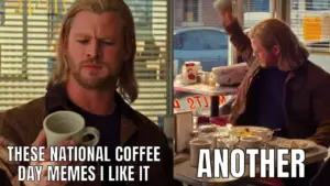 National Coffee Day Memes on Thor
