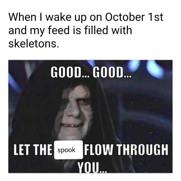October 1st Meme on Skeletons