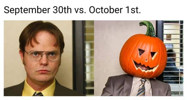 September 30 Vs October 1 Meme on Dwight