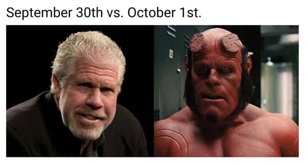 September 30th vs October 1st Meme on Hellboy