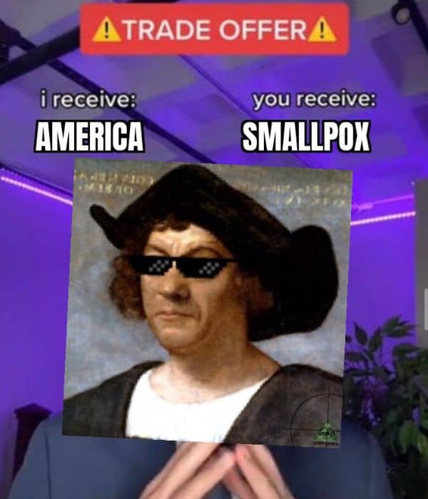 Columbus Meme on Small Pox