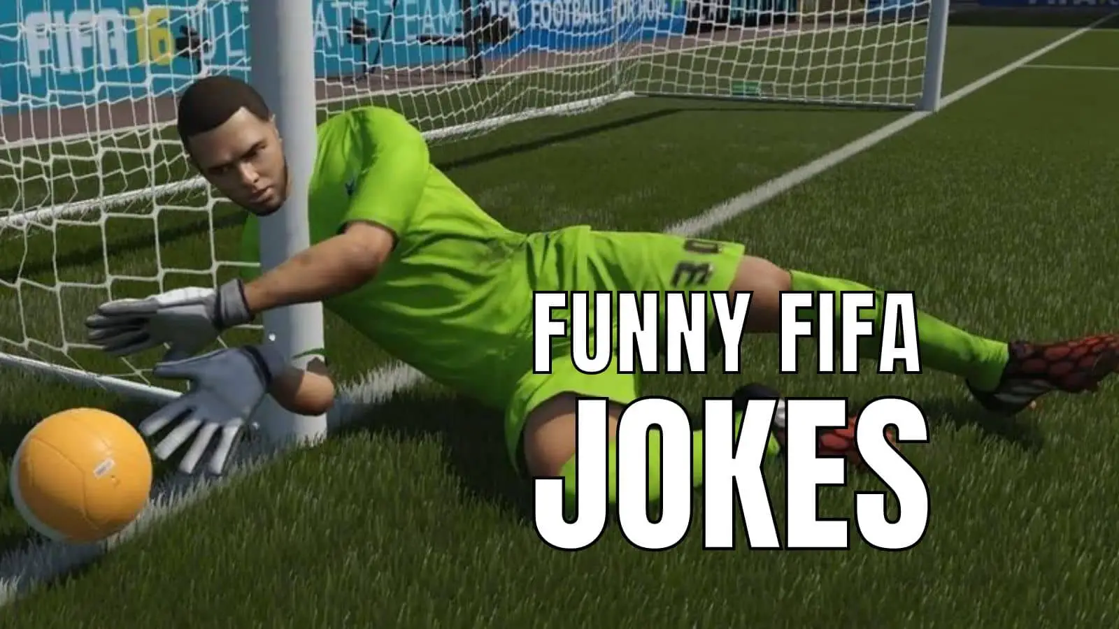 45 Funny FIFA Jokes For Football Fans In 2023 - HumorNama