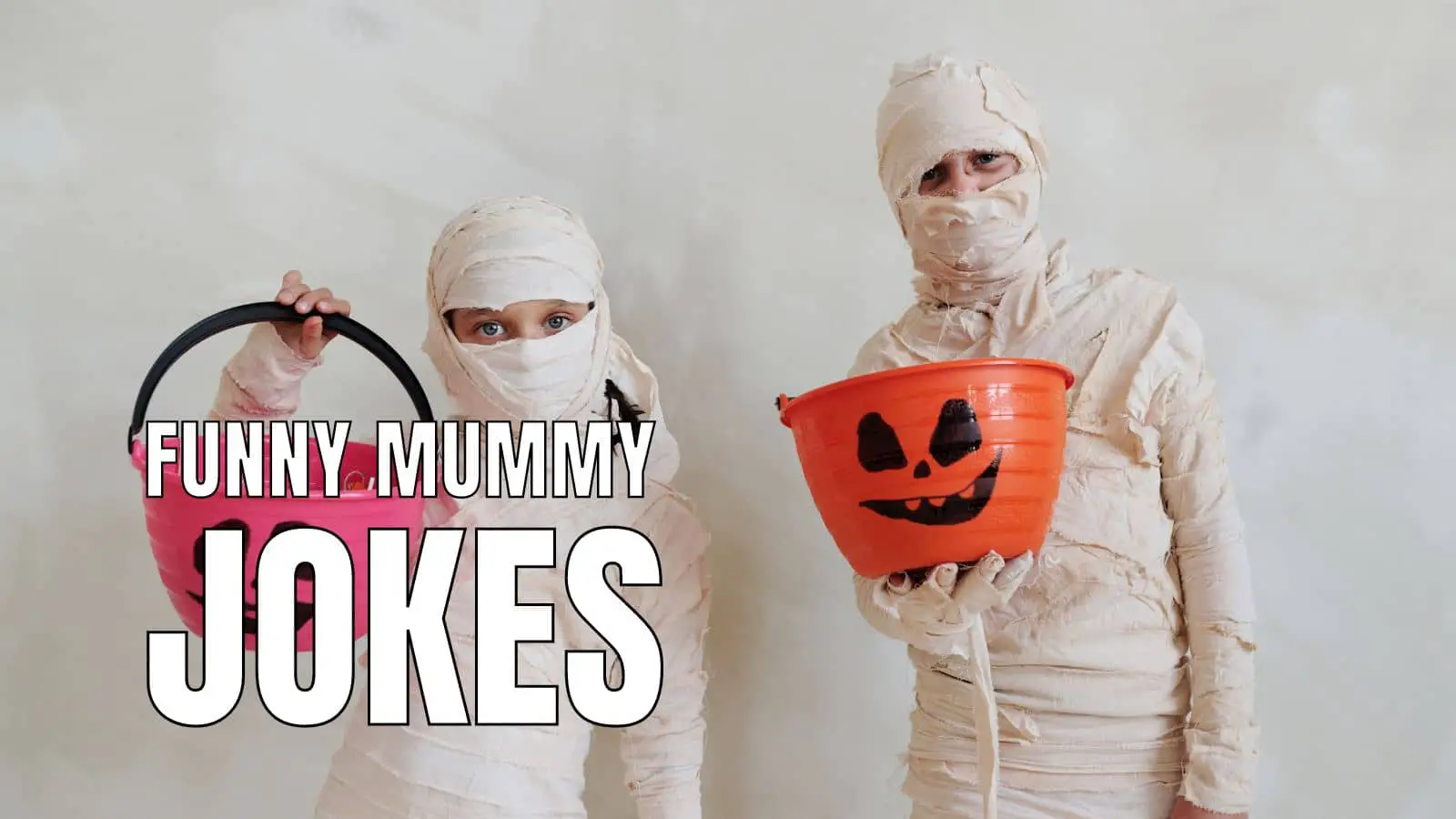 Funny Mummy Jokes for Halloween